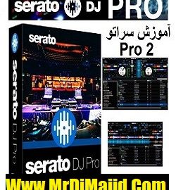آموزش سراتو دی جی Serato Dj Pro