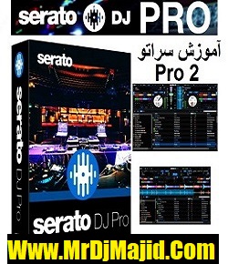 آموزش سراتو دی جی Serato Dj Pro
