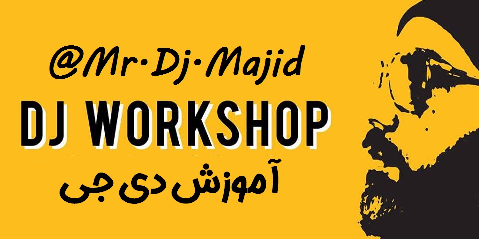 آموزش دی جی DJ صفر تا صد
