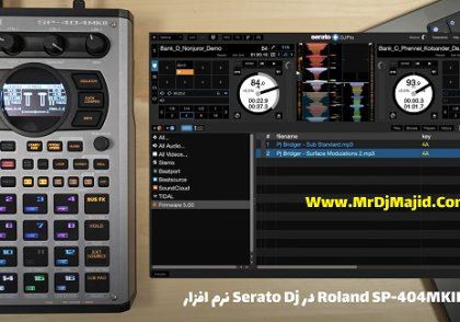 نرم افزار Serato Dj در Roland SP-404MKII