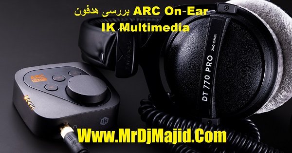 بررسی هدفون ARC On‑Ear از IK Multimedia