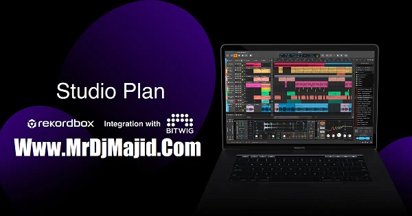 Studio Plan اتصال Rekordbox به Bitwig Studio برای دی جی